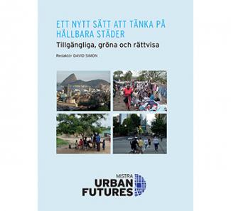 Mistra Urban Futures sammanfattning bok