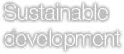 Sustainable development